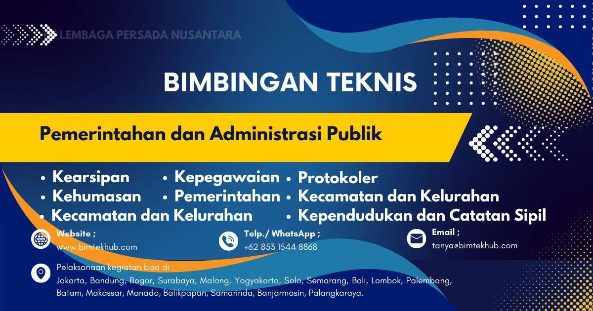 Bimtekhub Pemerintahan dan Administrasi Publik