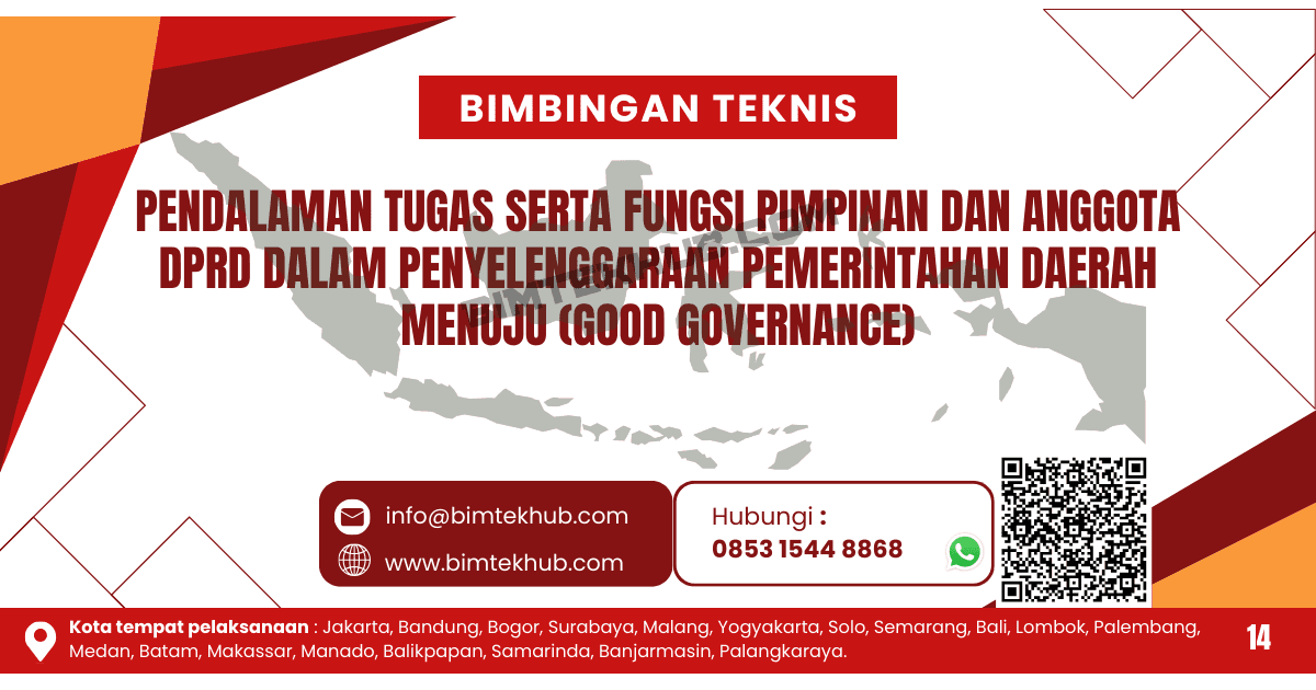 Bimtek Pendalaman Tugas serta Fungsi DPRD yang Good Governance 1 BIMTEKHUB DPRD 14