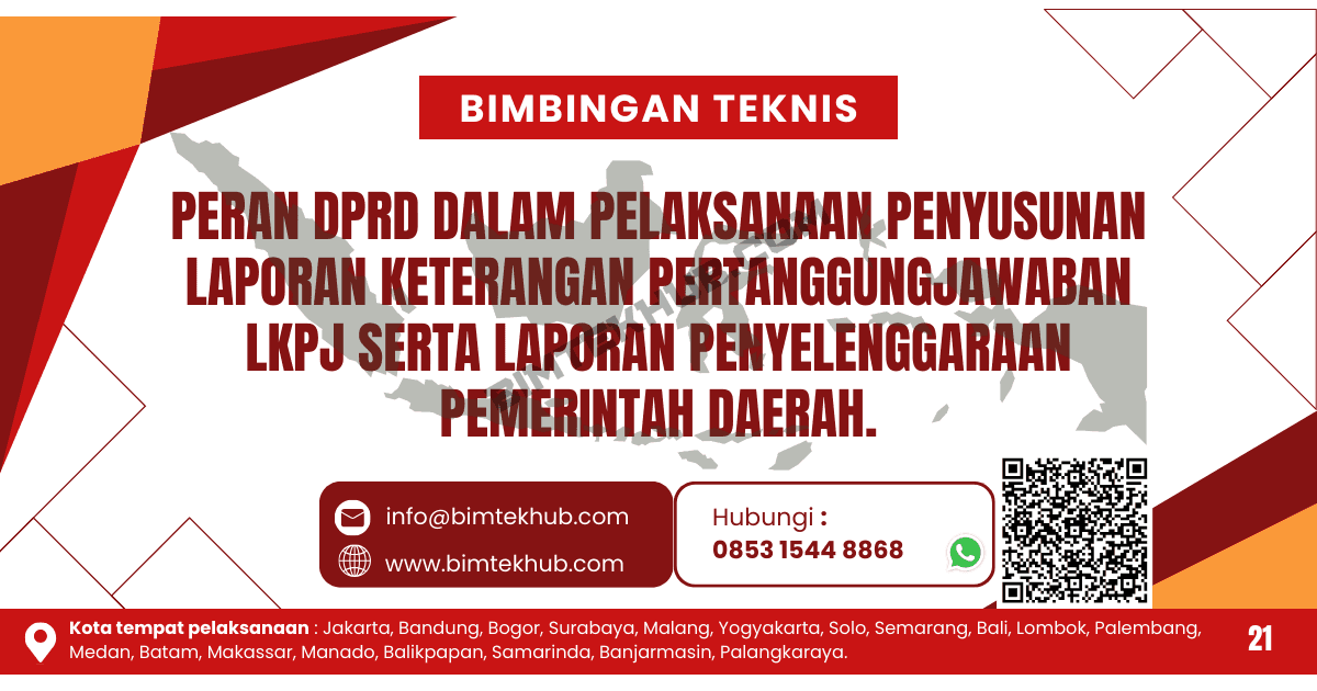 Bimtek Peran DPRD dalam Pelaksanaan Penyusunan LKPJ dan LPPD 1 BIMTEKHUB DPRD 21
