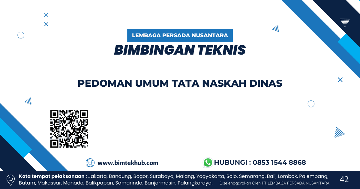 Bimtek Pedoman Umum Tata Naskah Dinas 1 BIMTEKHUB 42
